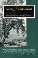 Among the Mormons : historic accounts by contemporary observers