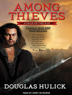 Among Thieves: A Tale of the Kin
