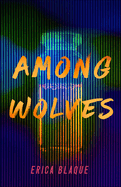 Among Wolves