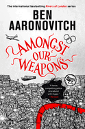 Amongst Our Weapons