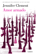 Amor Armado / Gun Love