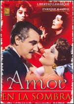 Amor en la Sombra
