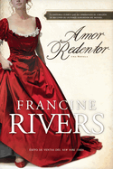 Amor Redentor: Una Novela