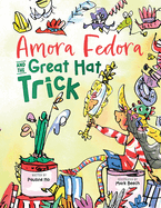 Amora Fedora and the Great Hat Trick