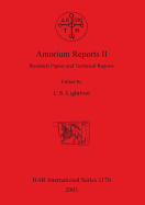 Amorium Reports II: Research Papers and Technical Reports: Research Papers and Technical Reports