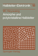 Amorphe und polykristalline Halbleiter
