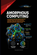 Amorphous Computing