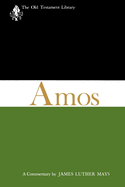Amos (Otl): A Commentary