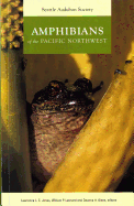 Amphibians of the Pacific Northwest