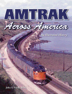 Amtrak Across America: An Illustrated History