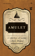 Amulet: A Collection of Poetry
