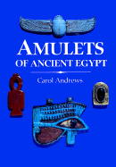 Amulets of Ancient Egypt