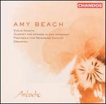 Amy Beach: Violin Sonata, etc.