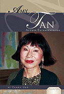 Amy Tan: Author Extraordinaire: Author Extraordinaire