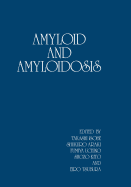 Amyloid and Amyloidosis