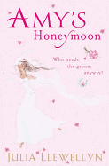 Amy's Honeymoon