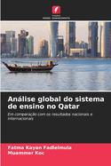 An�lise global do sistema de ensino no Qatar