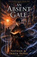 An Absent Gale