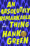 An Absolutely Remarkable Thing (Signed Edition)