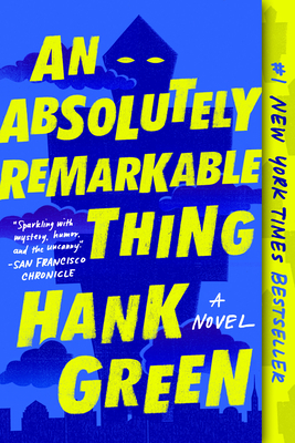 An Absolutely Remarkable Thing - Green, Hank