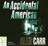 An Accidental American