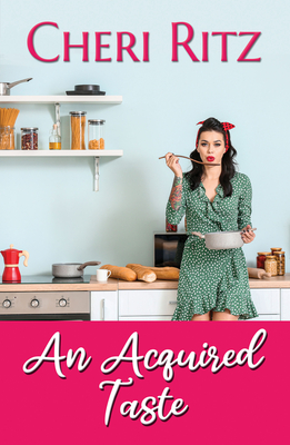 An Acquired Taste - Ritz, Cheri