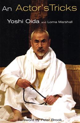 An Actor's Tricks - Marshall, Lorna, and Oida, Yoshi