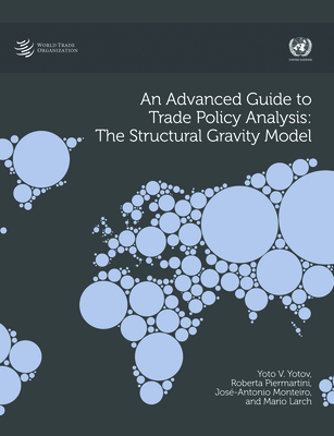 An Advanced Guide to Trade Policy Analysis - United Nations Publications (Editor)