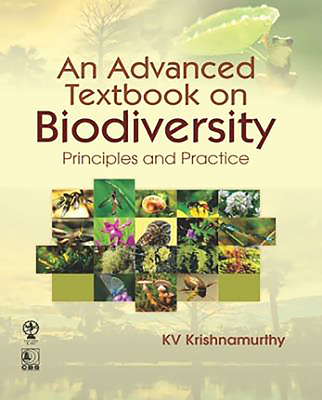 An Advanced Textbook on Biodiversity: Principles and Practice - Krishnamurthy, K.V.