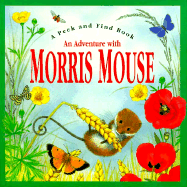 An Adventure with Morris Mouse