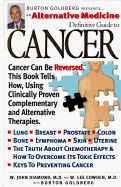 An Alternative Medicine Definitive Guide to Cancer