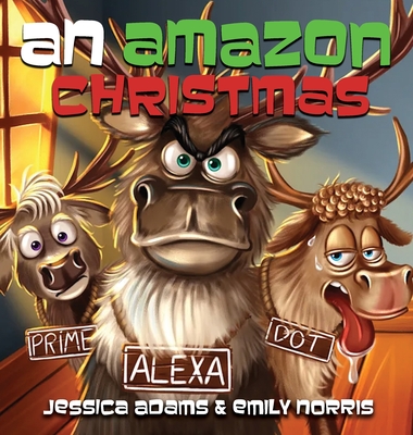 An Amazon Christmas - Adams, Jessica, and Norris, Emily