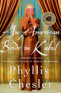 An American Bride in Kabul: A Memoir