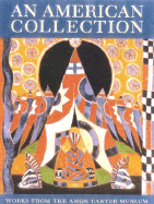 An American Collection: Works from the Amon Carter Museum