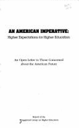 An American Imperative: Higher Expectations for Higher Education