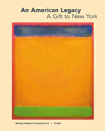 An American Legacy, a Gift to New York
