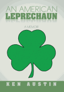 An American Leprechaun: A Memoir