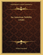 An American Nobility (1920)