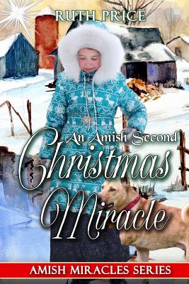 An Amish Second Christmas Miracle - Price, Ruth