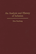 An Analysis and History of Inflation