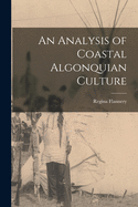 An Analysis of Coastal Algonquian Culture