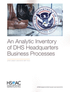 An Analytic Inventory of Dhs Headquarters Business Processes