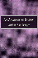 An Anatomy of Humor