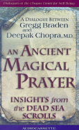 An Ancient Magical Prayer