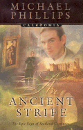 An Ancient Strife - Phillips, Michael