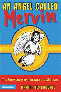 An Angel Called Mervin