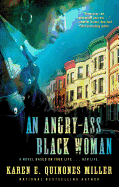 An Angry-Ass Black Woman