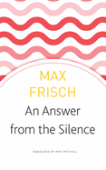 An Answer from the Silence: A Story from the Mountains