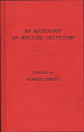 An Anthology of Musical Criticism
