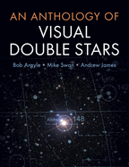 An Anthology of Visual Double Stars